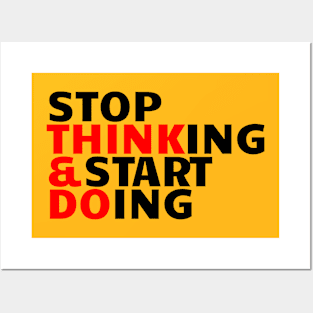 Think & Do Posters and Art